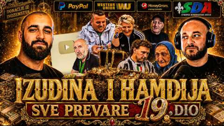 IZUDINA I HAMDIJA - Sve prevare 19. dio