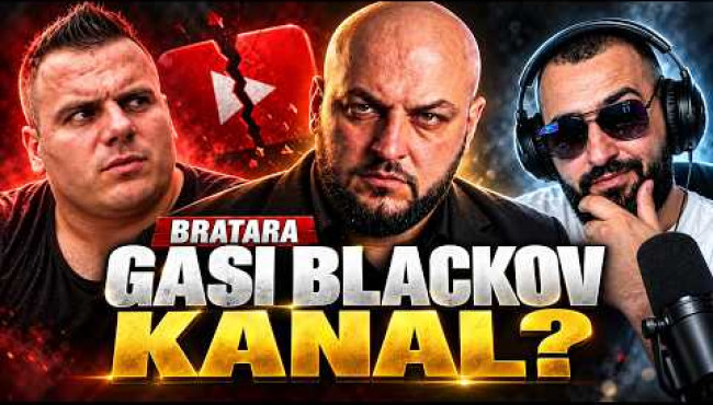 ⛔ Bratara ŽELI UGASITI Mr. Blacka